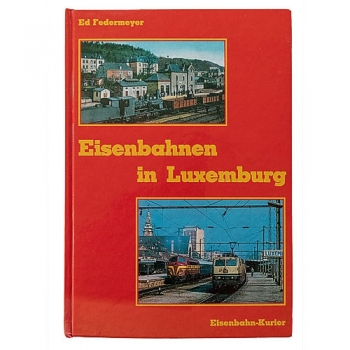 Eisenbahn in Luxemburg (gebraucht)