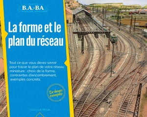 La forme et le plan du réseau